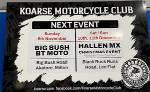 Koarse Big Bush Moto - Sun 6 Nov